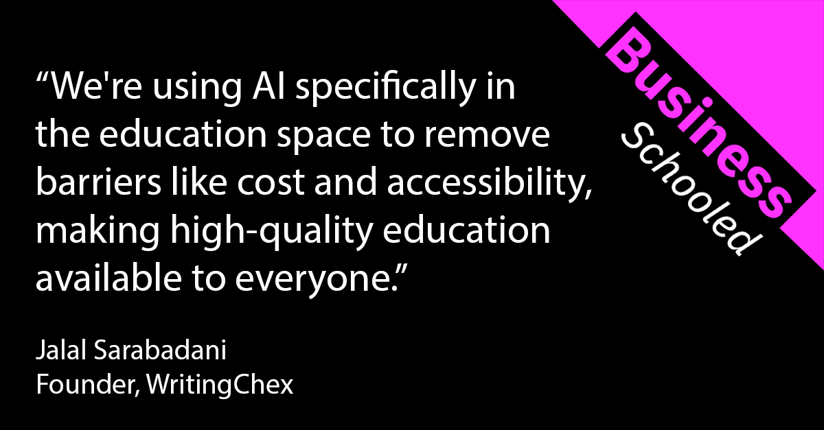 Language learning transformed with AI: Jalal Sarabadani and WritingChex